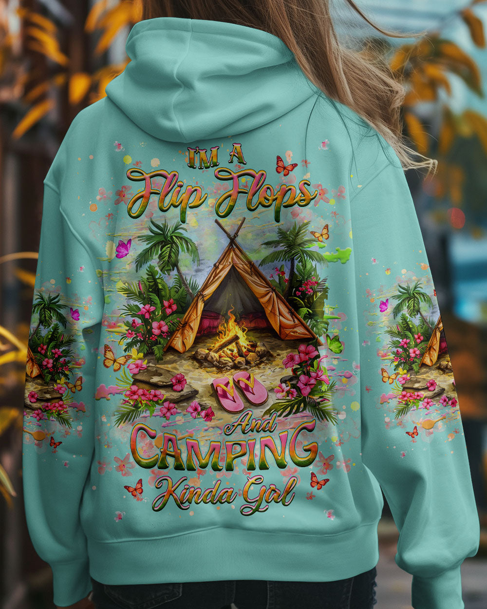 BLISSCORNERS I'M A FLIP FLOPS AND CAMPING KINDA GIRL ALL OVER PRINT