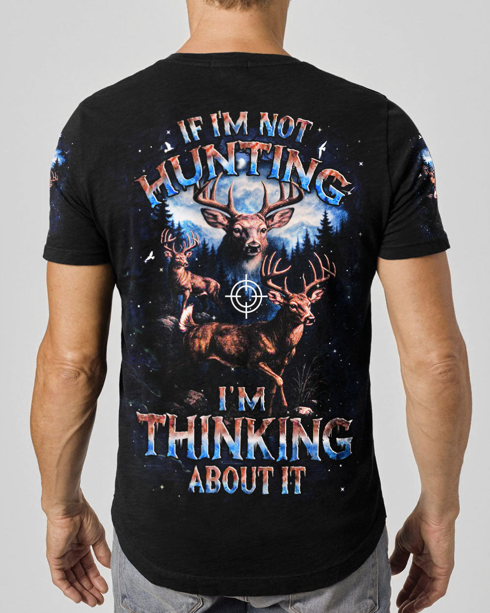 BLISSCORNERS IF I'M NOT HUNTING DEER ALL OVER PRINT