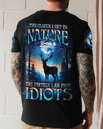 BLISSCORNERS THE CLOSER I GET TO NATURE DEER ALL OVER PRINT