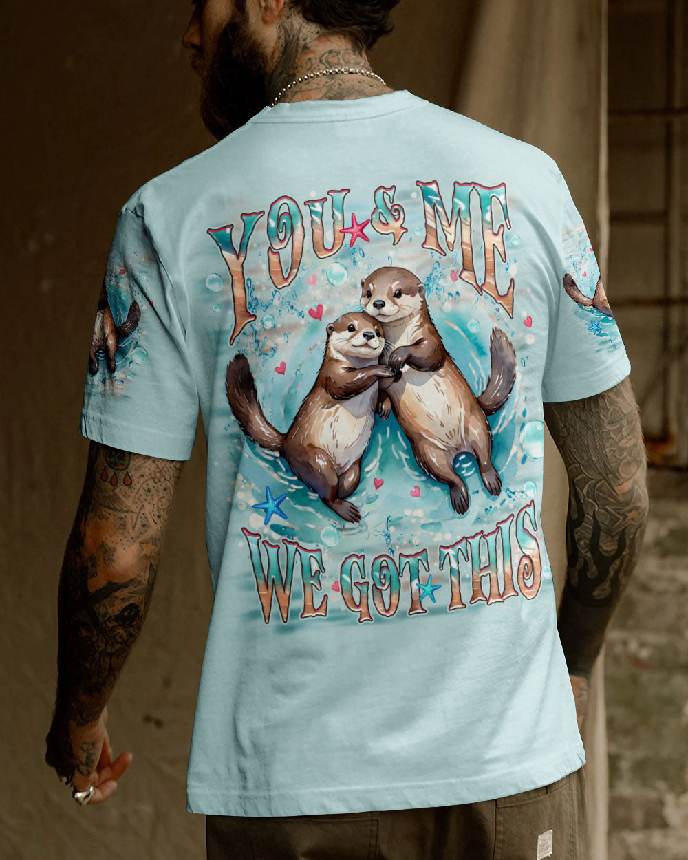 BLISSCORNERS YOU & ME WE GOT THIS COUPLE SEA OTTER ALL OVER PRINT