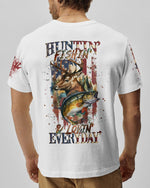BLISSCORNERS HUNTIN FISHIN LOVIN EVERYDAY ALL OVER PRINT