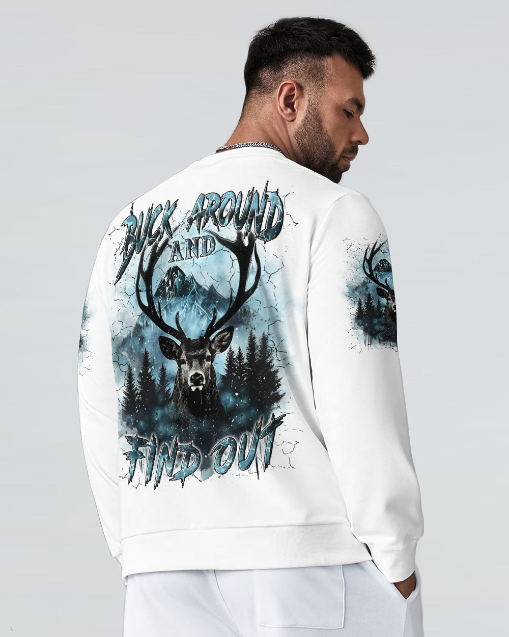 BLISSCORNERS BUCK AROUND AND FIND OUT DEER HUNTING ALL OVER PRINT