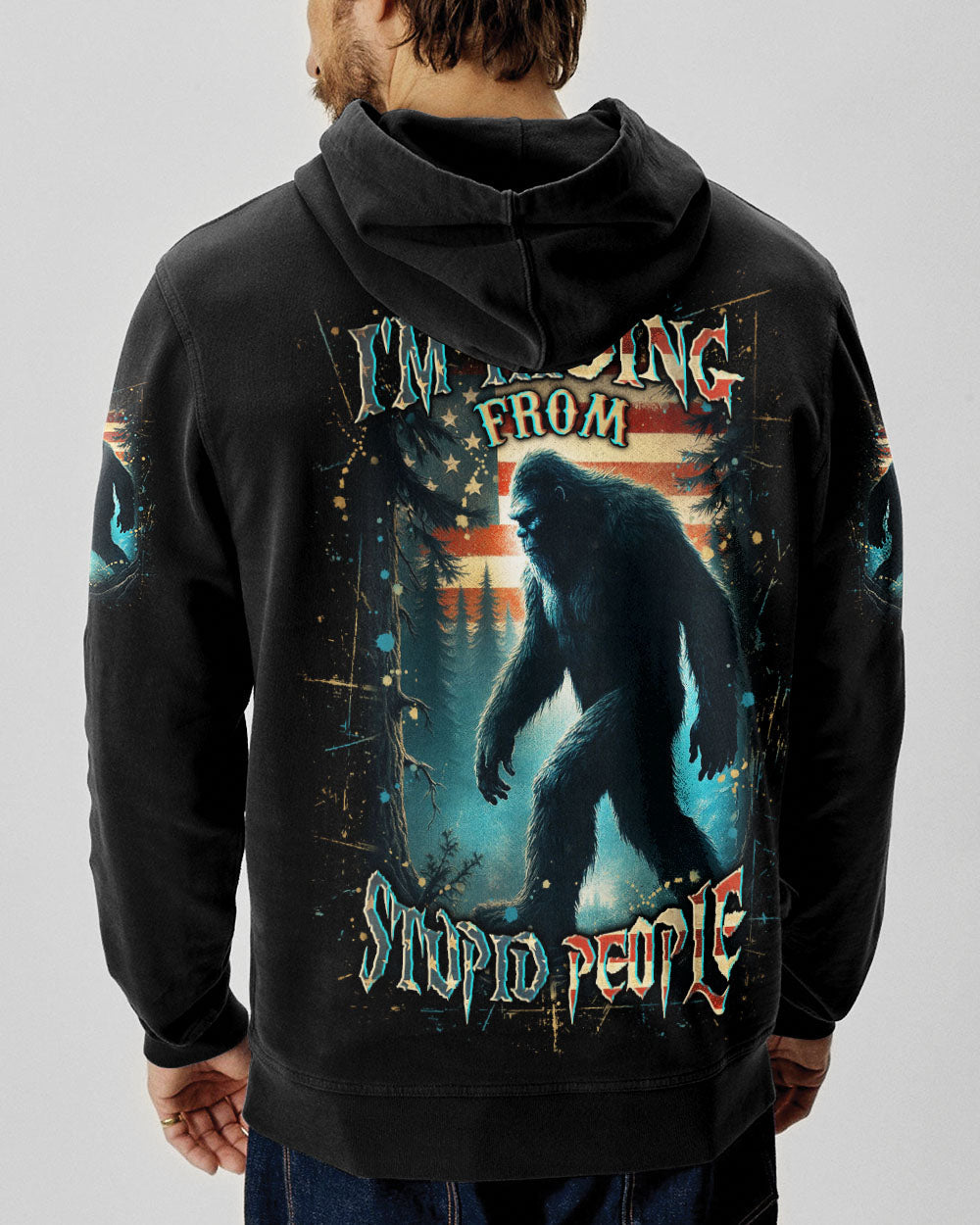 BLISSCORNERS I'M HIDING FROM STUPID PEOPLE BIGFOOT ALL OVER PRINT