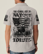 BLISSCORNERS THE CLOSER I GET TO NATURE DEER HUNTING ALL OVER PRINT