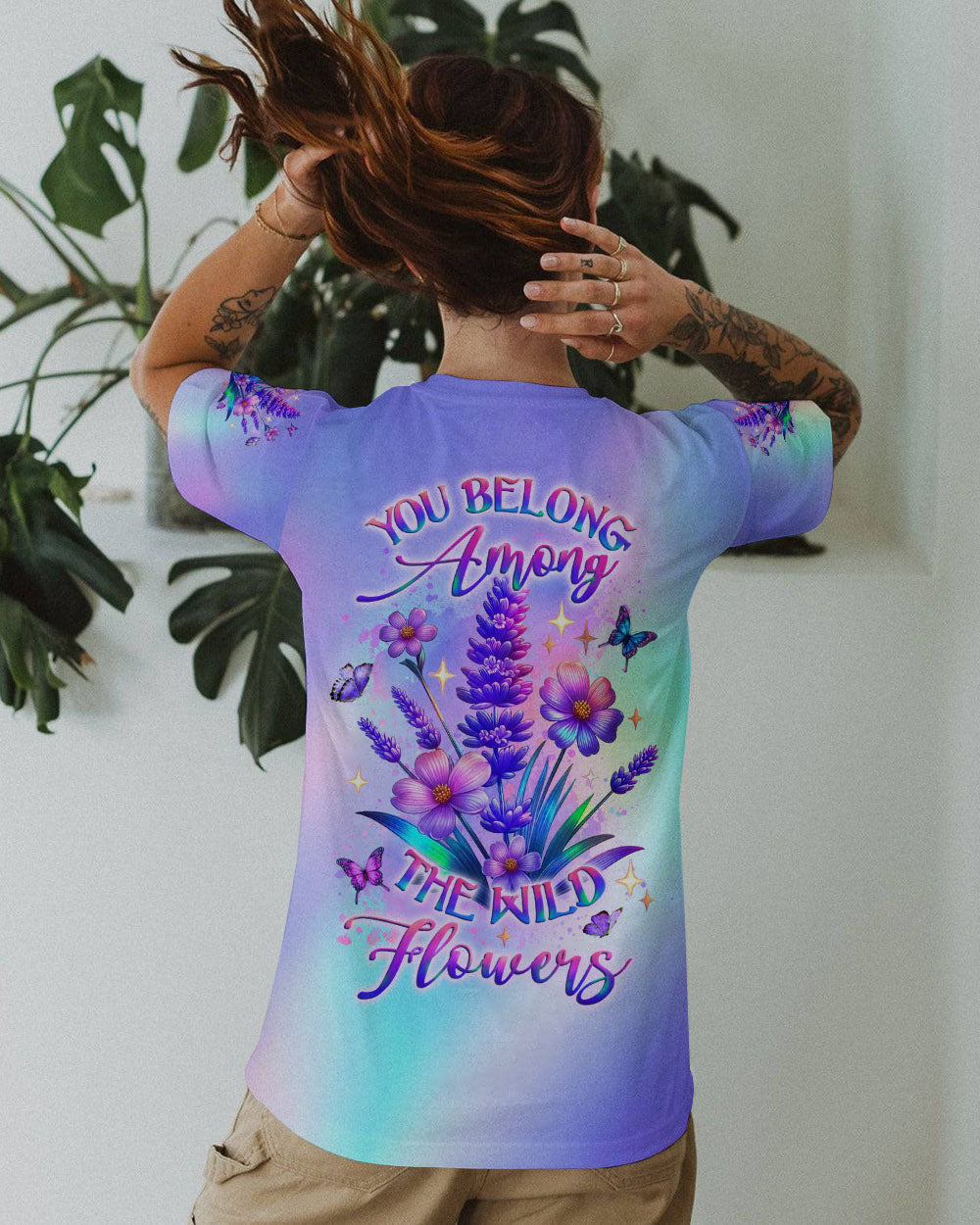 BLISSCORNERS YOU BELONG AMONG THE WILDFLOWERS ALL OVER PRINT