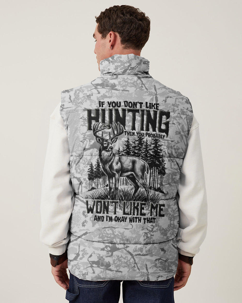 BLISSCORNERS IF YOU DON'T LIKE HUNTING PUFFER JACKET