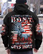 BLISSCORNERS JUST LET ME HUNT AND NOBODY GETS HURT HUNTING ALL OVER PRINT