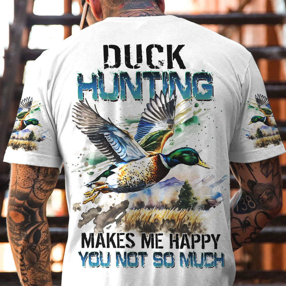 BLISSCORNERS DUCK HUNTING MAKES ME HAPPY ALL OVER PRINT