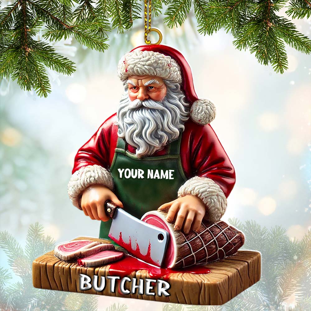 Blisscorners Custom Santa Butcher Ornament, Personalized Ornament2D Flat LM2211