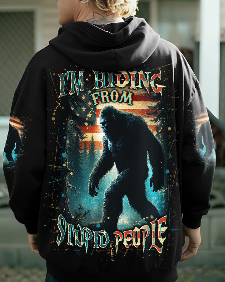 BLISSCORNERS I'M HIDING FROM STUPID PEOPLE BIGFOOT ALL OVER PRINT