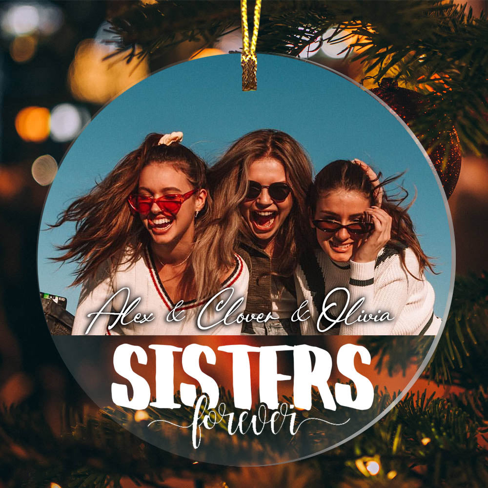 Blisscorners Sisters Forever - Custom Photo And Name, Personalized Acrylic Ornament - Besties Gift2D Flat LM2111