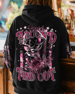 BLISSCORNERS BUCK AROUND AND FIND OUT DEER HUNTING ALL OVER PRINT