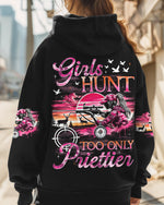 BLISSCORNERS GIRLS HUNT TOO ONLY PRETTIER ALL OVER PRINT