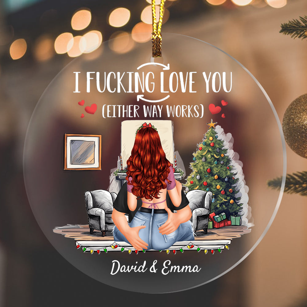 Blisscorners I Fucking Love You - Custom Appearances And Names Christmas Gift - Personalized Acrylic Ornament2D Flat LM2111