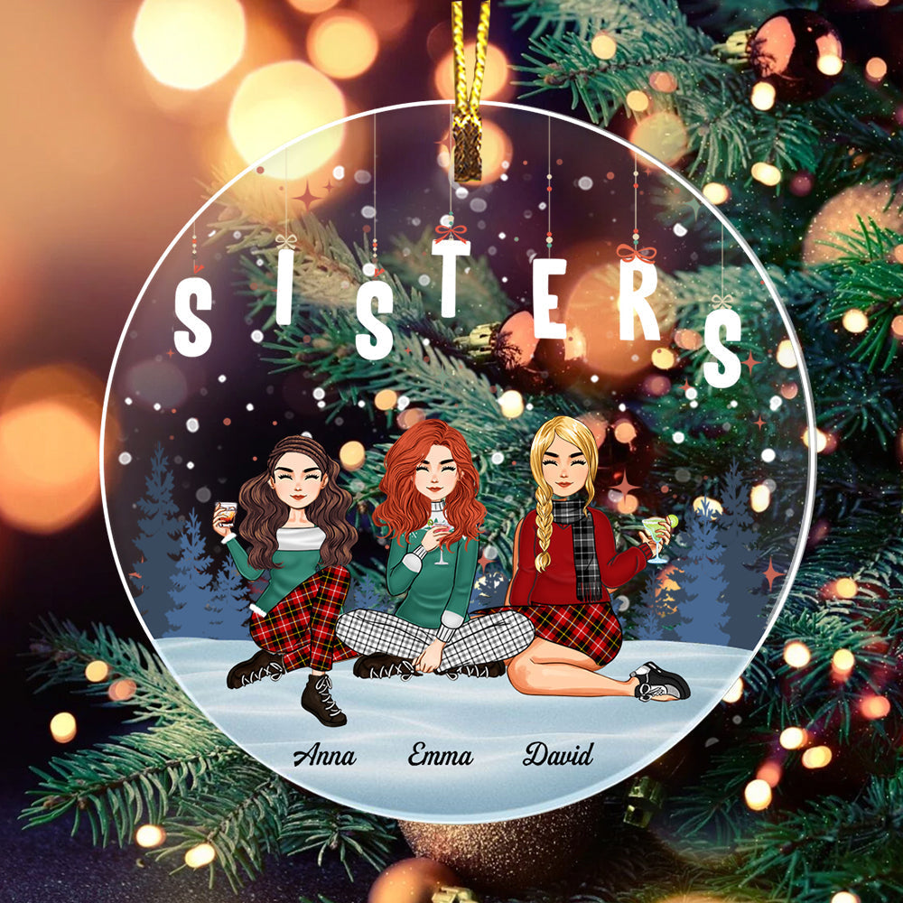 Blisscorners Girls Friendship, Sisters - Custom Appearances, Quote And Names Christmas Gift - Personalized Acrylic Ornament2D Flat LM2111