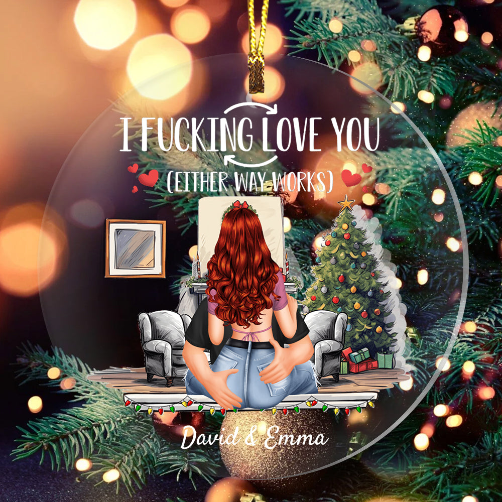 Blisscorners I Fucking Love You - Custom Appearances And Names Christmas Gift - Personalized Acrylic Ornament2D Flat LM2111