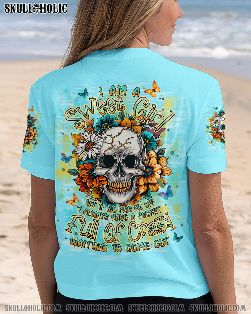 BLISSCORNERS I AM A SWEET GIRL BUT IF YOU PISS ME OFF SKULL ALL OVER PRINT