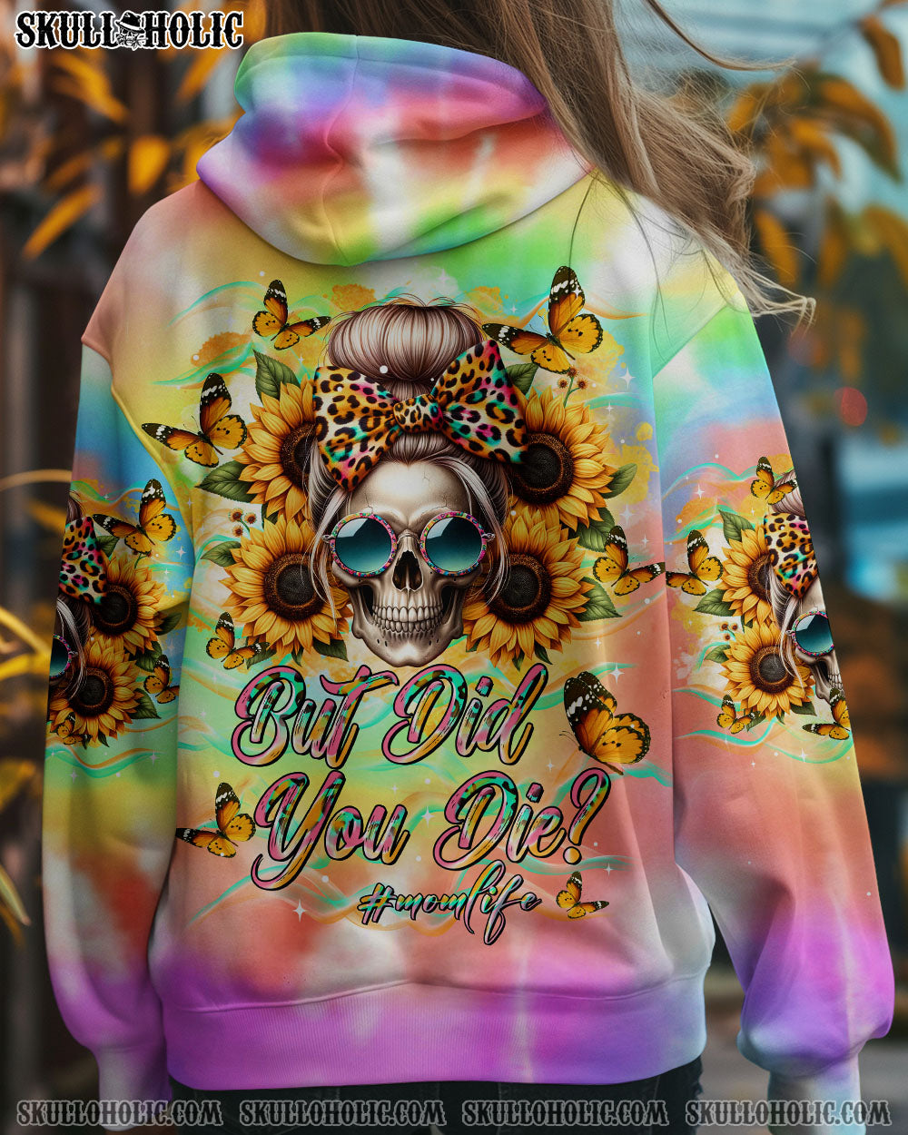 BLISSCORNERS BUT DID YOU DIE MOM LIFE SKULL MESSY BUN ALL OVER PRINT