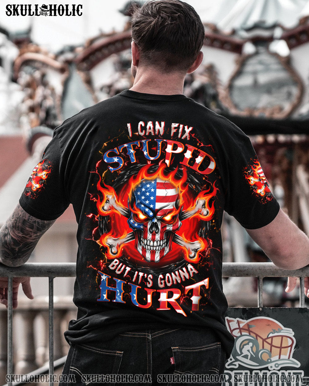 BLISSCORNERS I CAN FIX STUPID BUT IT'S GONNA HURT FIRE SKULL ALL OVER PRINT