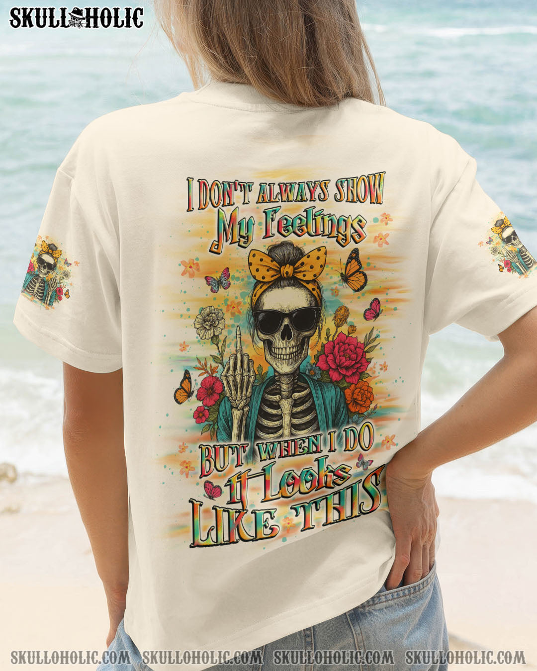 BLISSCORNERS I DON'T ALWAYS SHOW MY FEELINGS ALL OVER PRINT