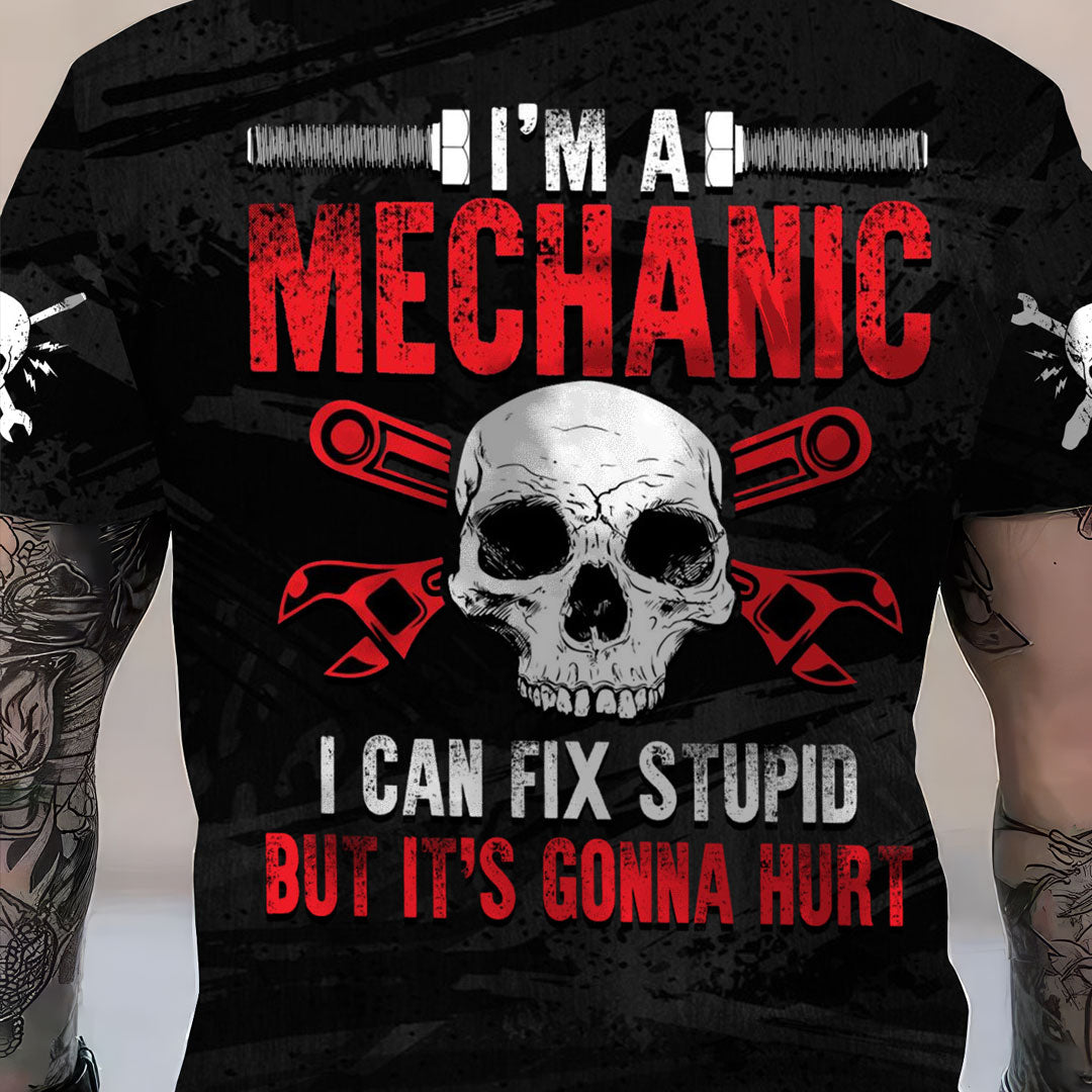 Blisscorners Custom Name Funny Mechanic Skull T Shirt I'm A Mechanic I Can Fix Stupid Shirt