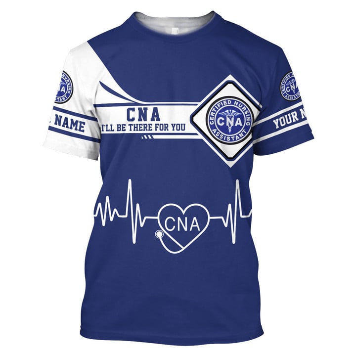 Blisscorners Personalized Nurse T Shirt, Best Nurse Apparel For Nurse Lovers, CNA I Will Be There For You
