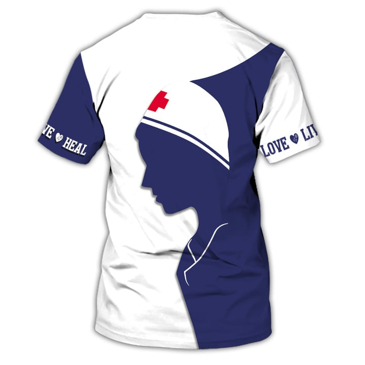 Blisscorners Love Live Health 3D Printed Nurse Shirt, Heal Nurse Blue Nurse T-Shirt Women