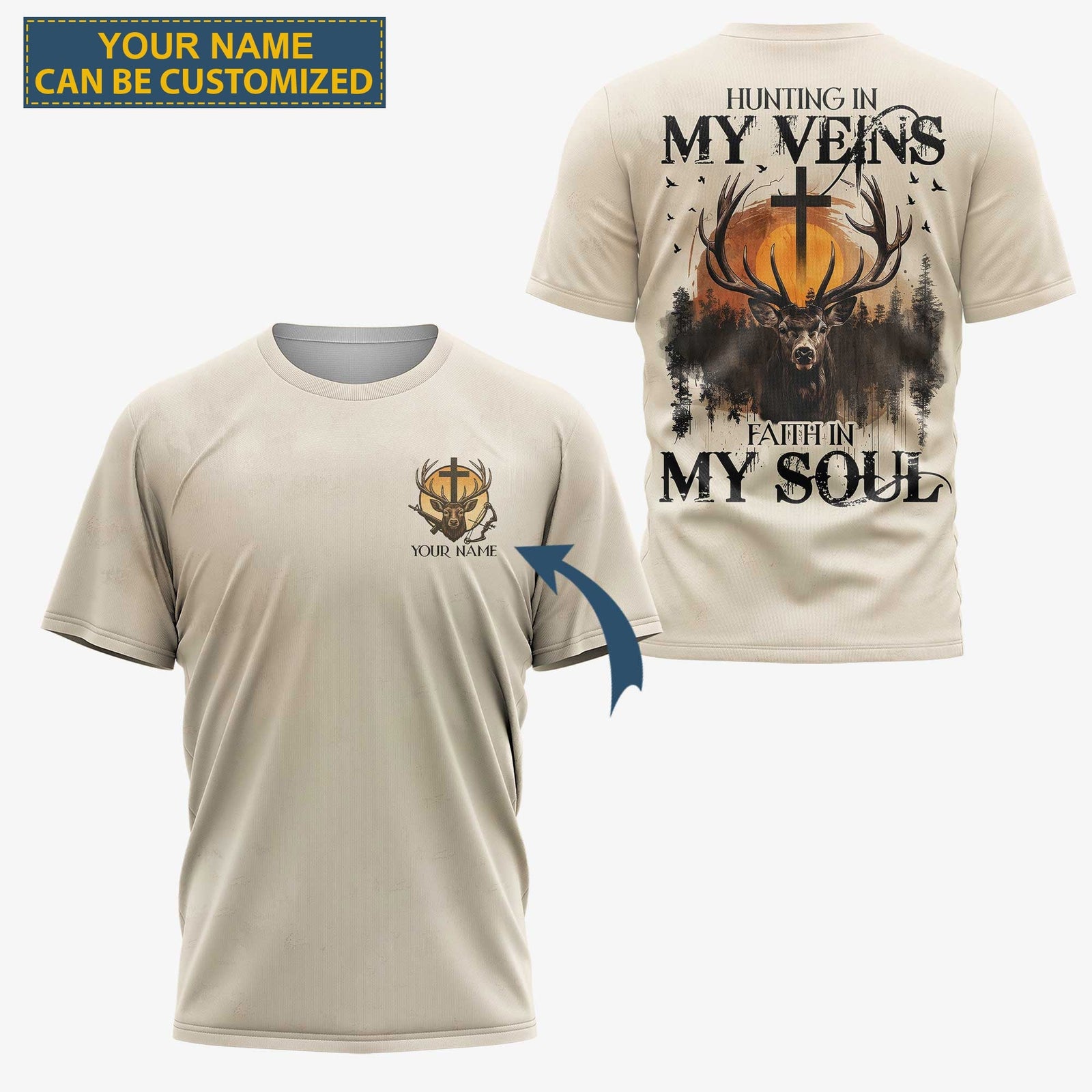 Blisscorners Hunting In My Veins Faith In My Soul Shirt, Personalized Hunting 3D Shirt
