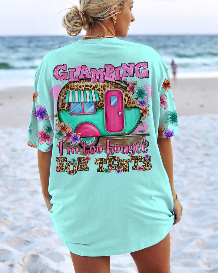 BLISSCORNERS GLAMPING I'M TO BOUGEE ALL OVER PRINT