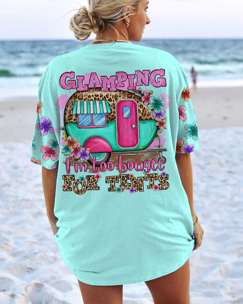 BLISSCORNERS GLAMPING I'M TO BOUGEE ALL OVER PRINT