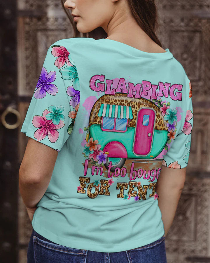 BLISSCORNERS GLAMPING I'M TO BOUGEE ALL OVER PRINT