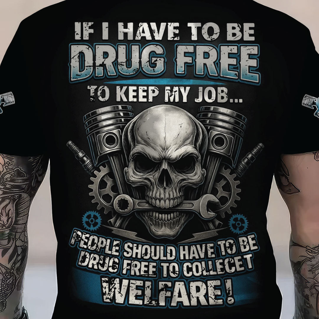 Blisscorners Personalized Mechanic Shirt, If I Have To Be To Keep My Job, Vintage Skull Design, Gift For Men