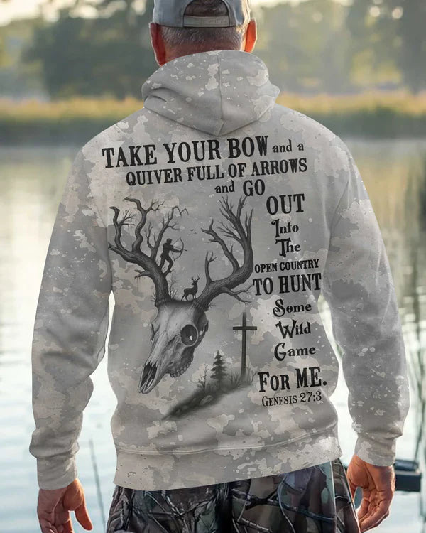 Blisscorners Take Your Bow And A Quiver Full Of Arrows And Go Out Into The Open Country To Hunt Some Wild Game For Me, Personalized Hunting 3D Shirt