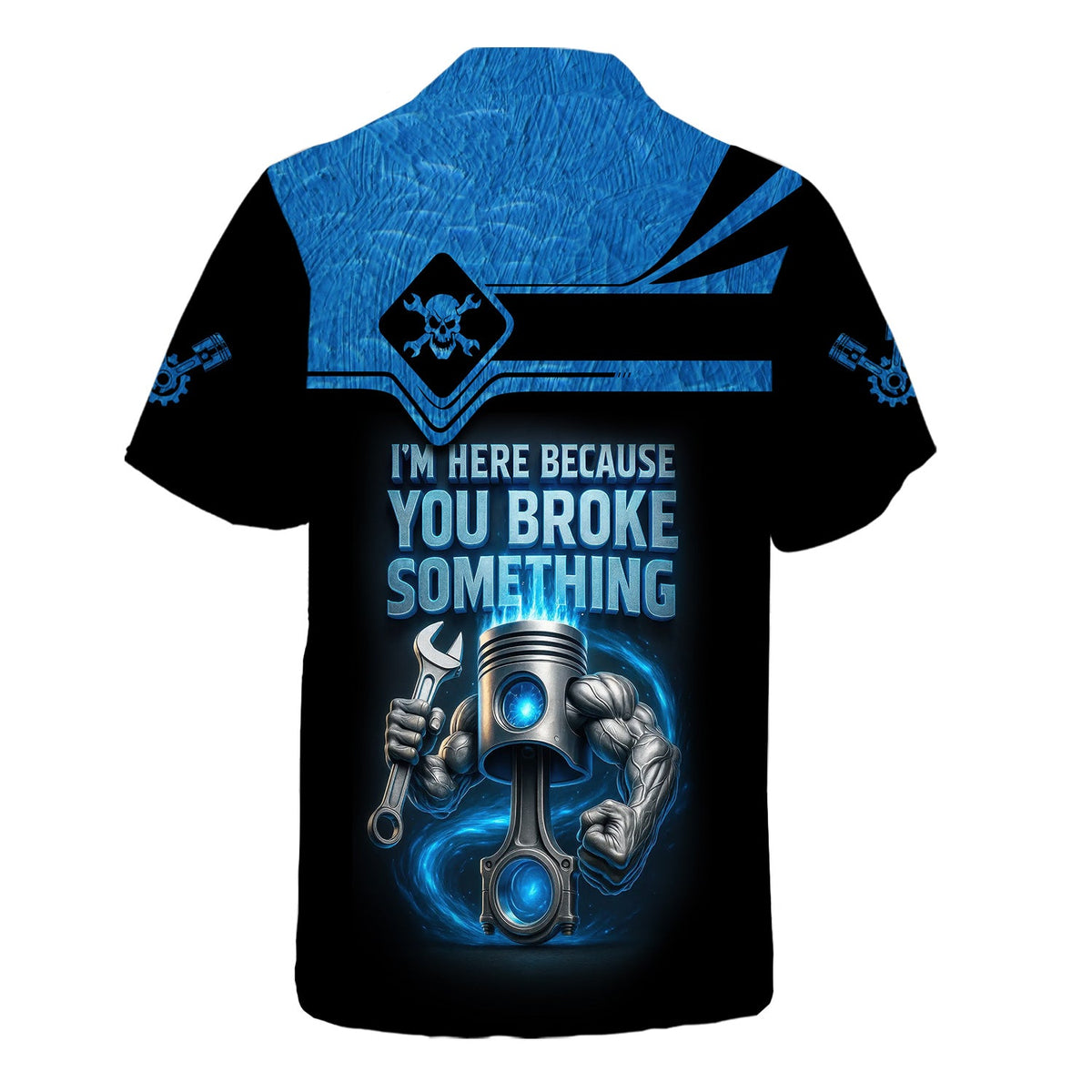 Blisscorners Custom Name Mechanic Shirt I'm Here Because You Broke Something T Shirt