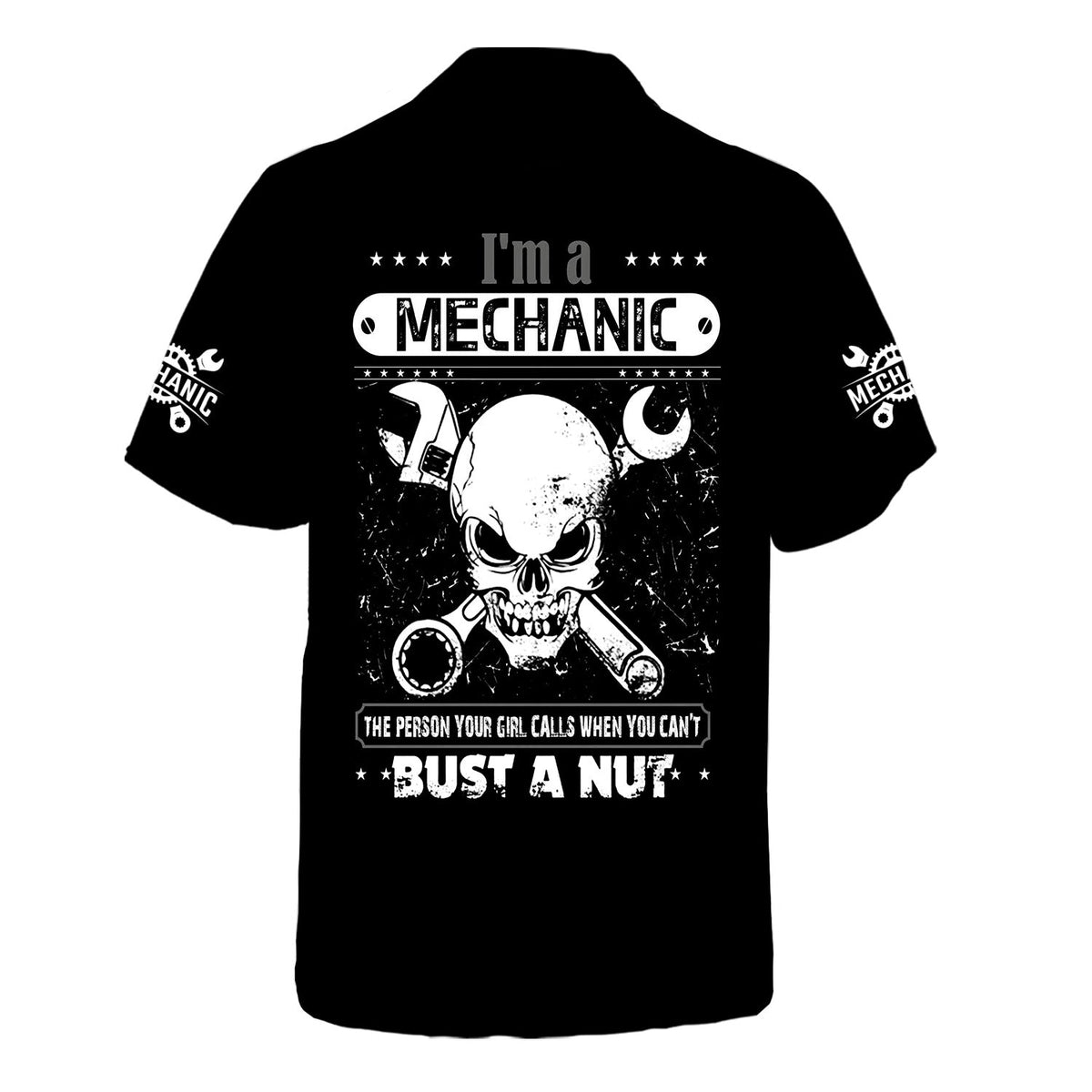 Blisscorners Funny Quote I'm A Mechanic The Person Your Girl Calls When You Can't Bust A Nut Black T Shirt