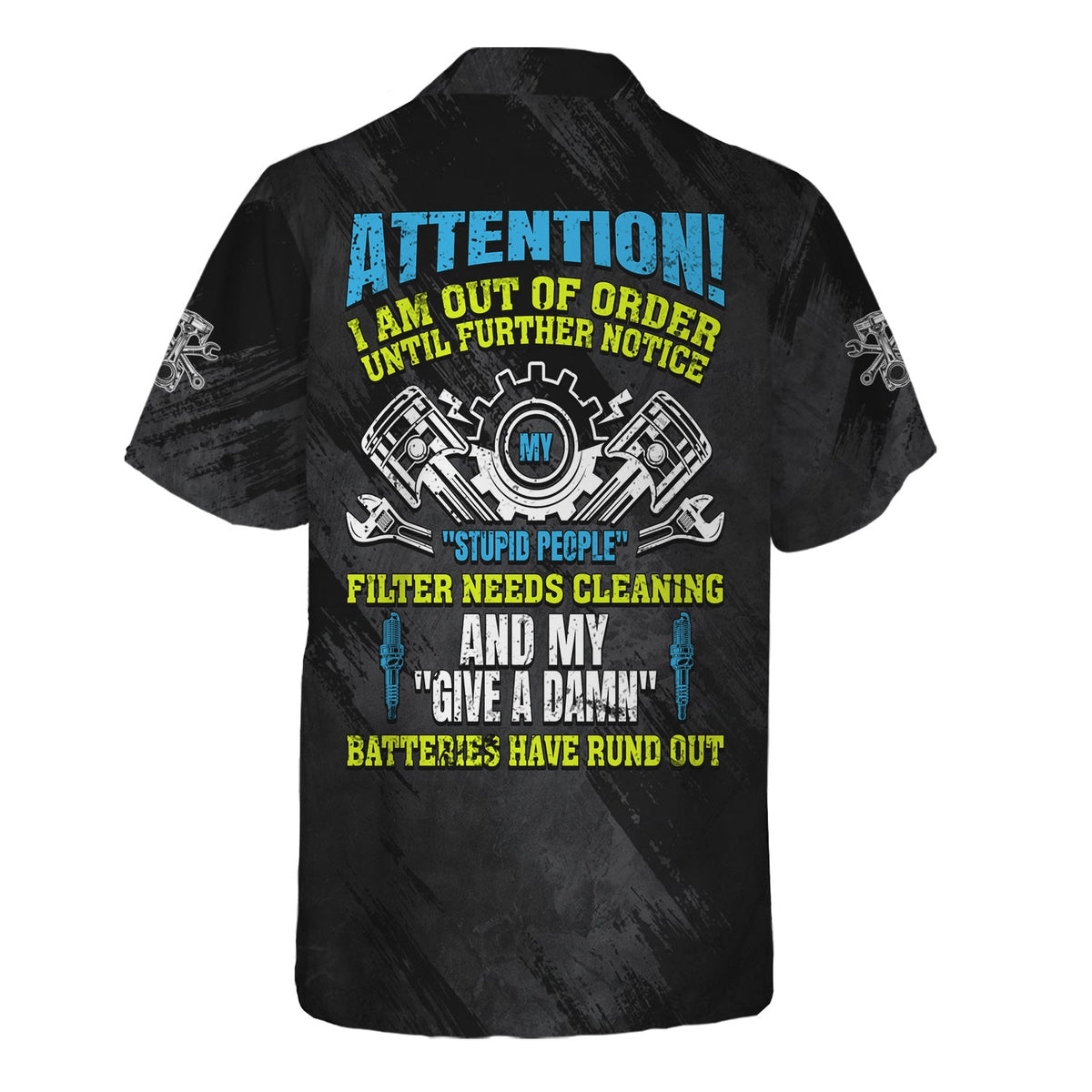 Blisscorners Custom Name Mechanic T Shirt Attention I Am Out Of Order Mechanic Shirt All Over Print