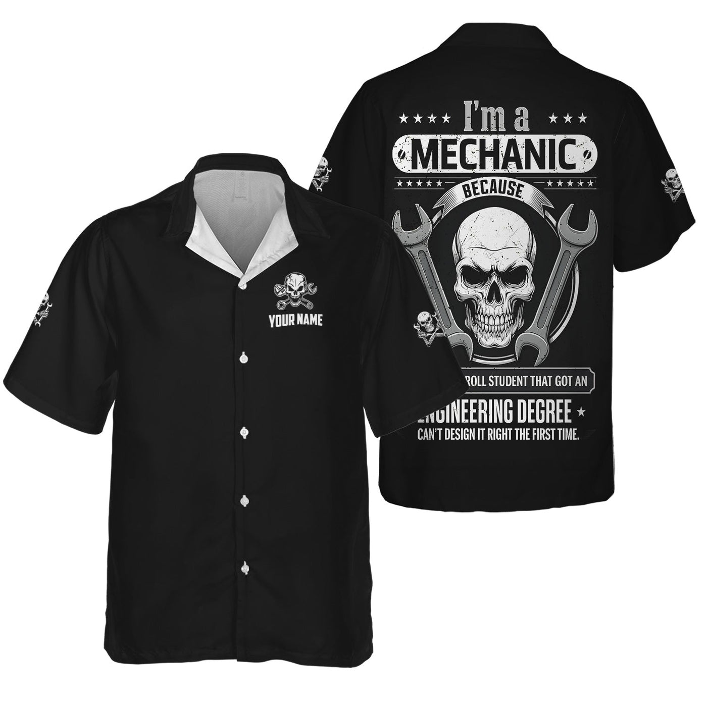 Blisscorners Personalized Mechanic Shirt, I'm A Mechanic Because Your Student With Engineering Degree Can't Design It Right, Gift For Men