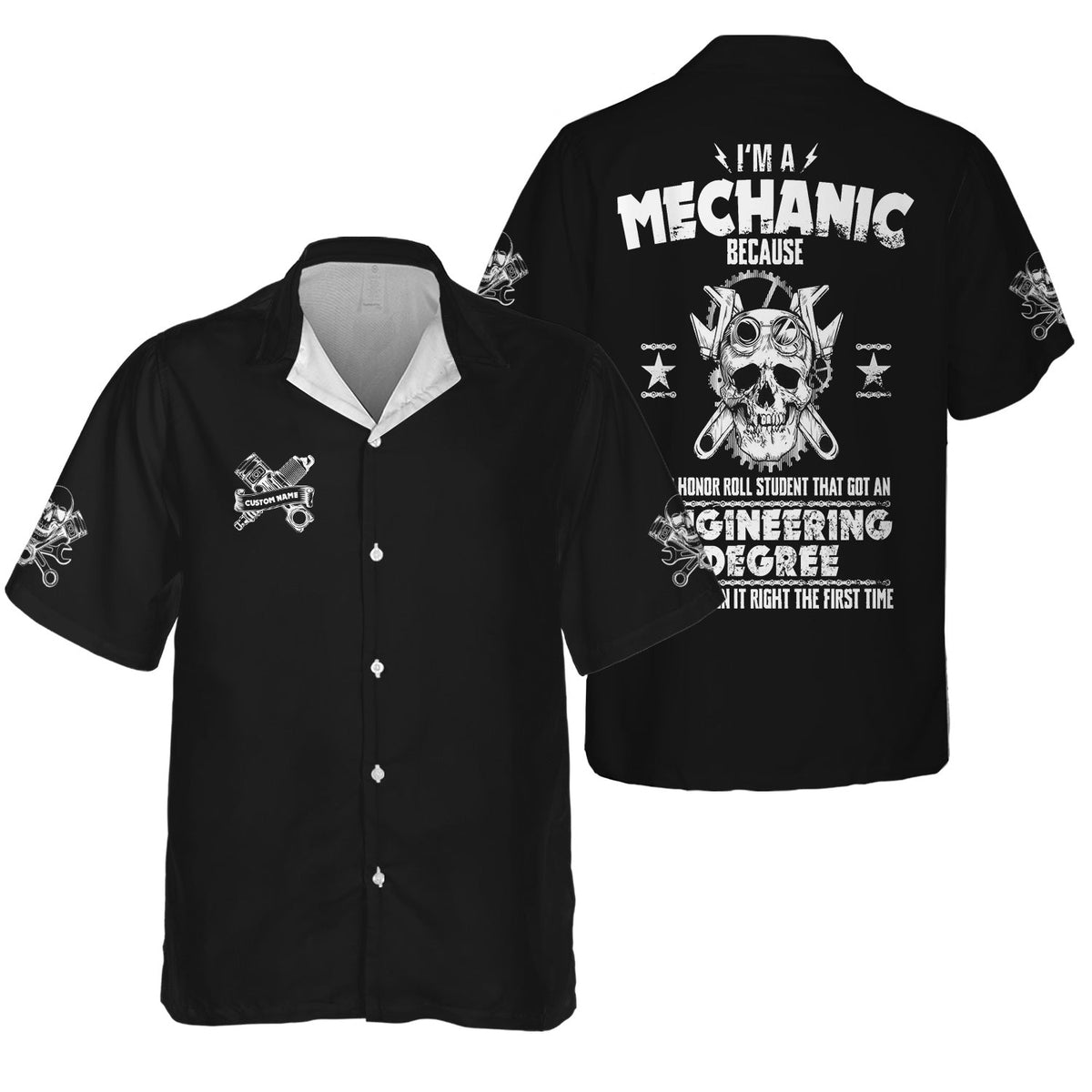 Blisscorners Custom Name Funny Quote I'm A Mechanic Because Your Roll Student Can't Design It Right Black T Shirt