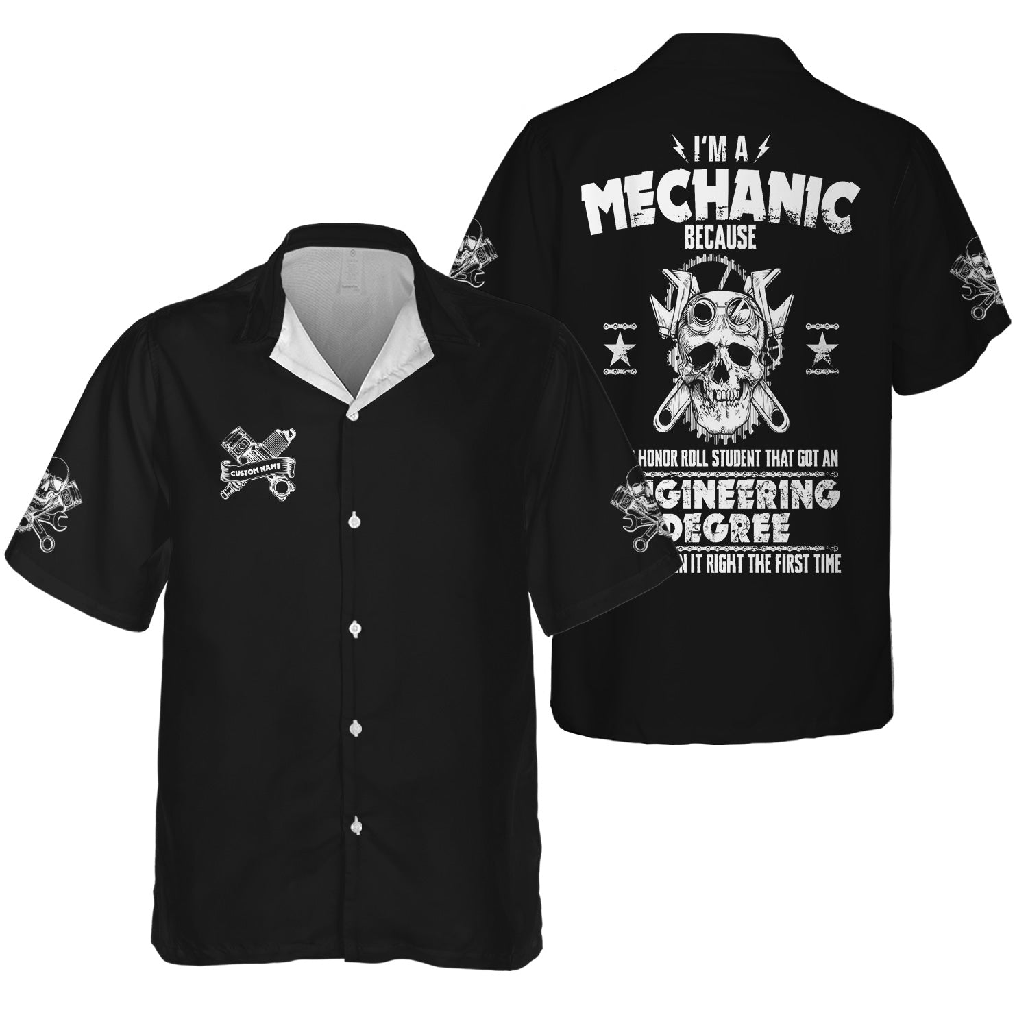 Blisscorners Custom Name Funny Quote I'm A Mechanic Because Your Roll Student Can't Design It Right Black T Shirt