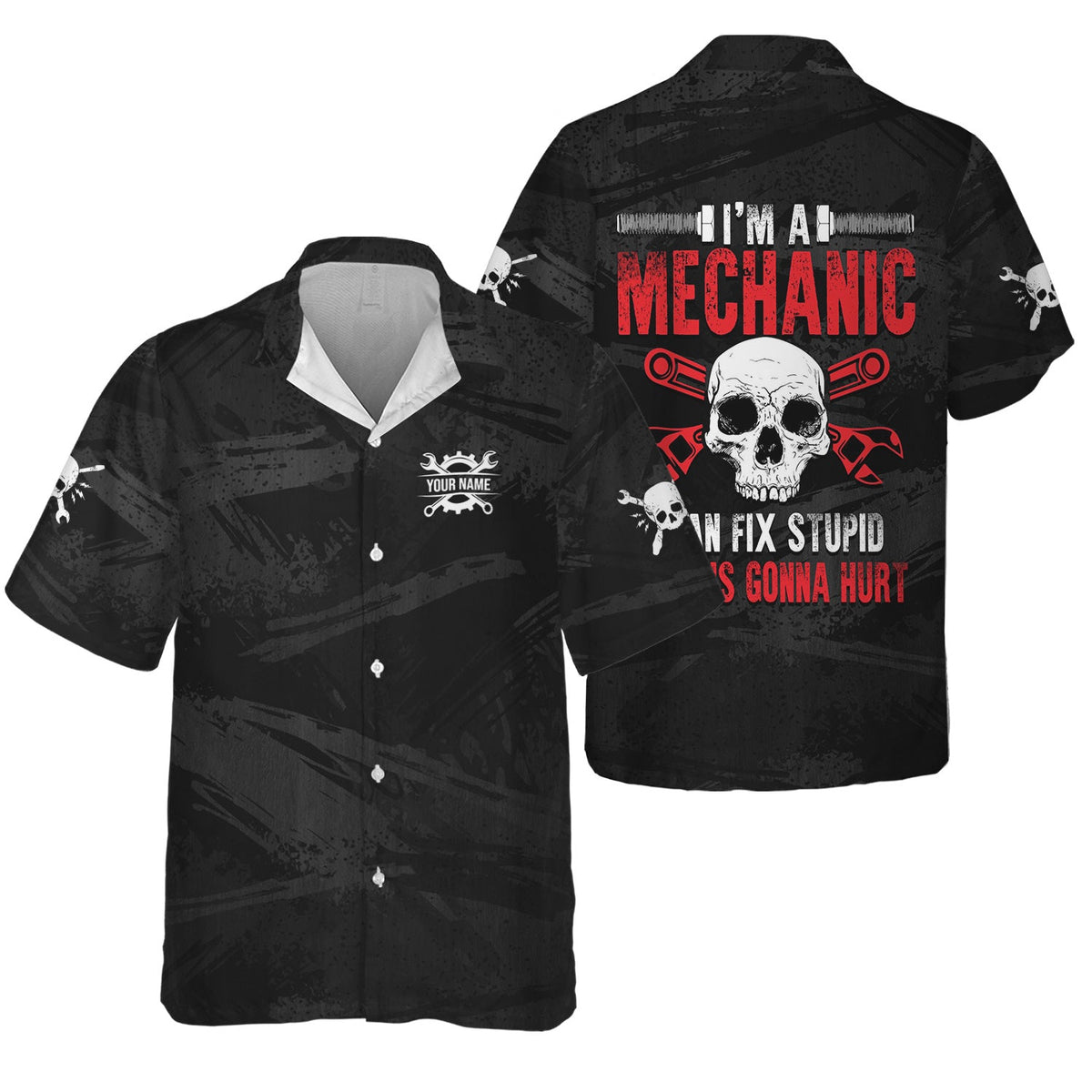 Blisscorners Custom Name Funny Mechanic Skull T Shirt I'm A Mechanic I Can Fix Stupid Shirt