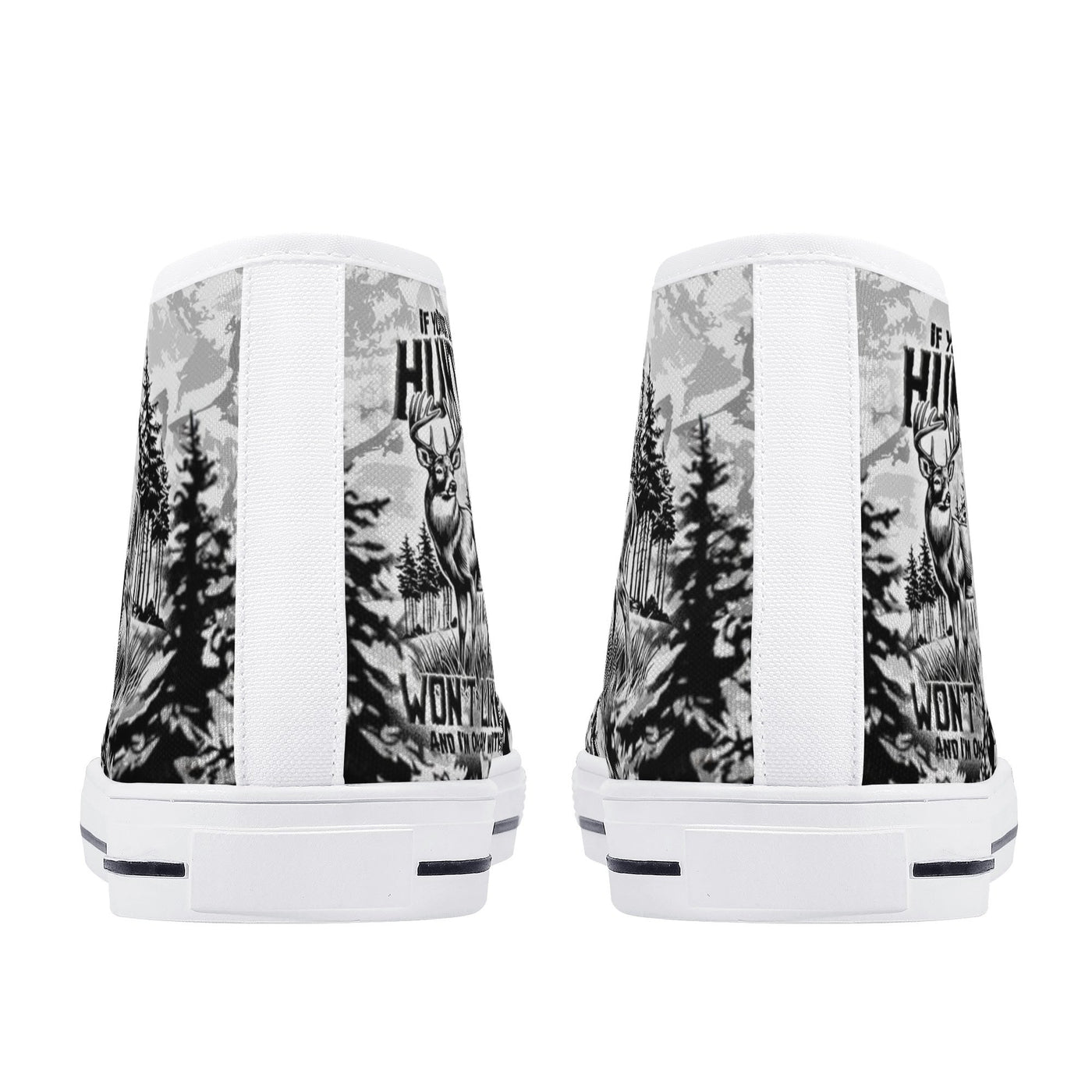 BLISSCORNERS IF YOU DONT LIKE HUNTING THIGH TOP CANVAS SHOES