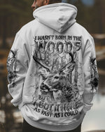 BLISSCORNERS I WASN'T BORN IN THE WOODS DEER HUNTING ALL OVER PRINT