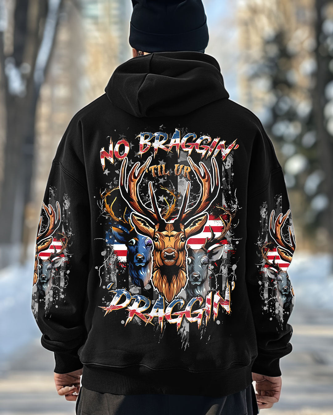 BLISSCORNERS NO BRAGGING UNTIL YOU'RE  DRAGGING HUNTING ALL OVER PRINT