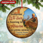 Blisscorners Personalized Hunting Memorial Ornament, Someone We Love Is Hunting In Heaven Keepsake LM0411