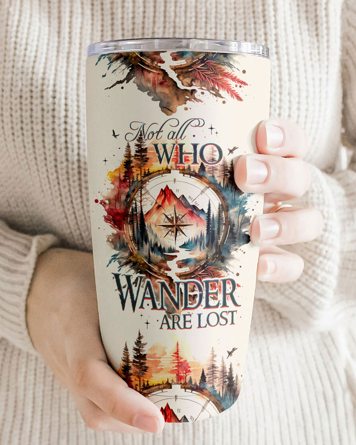 BLISSCORNERS NOT ALL WHO WANDER ARE LOST TUMBLER - TY1605234