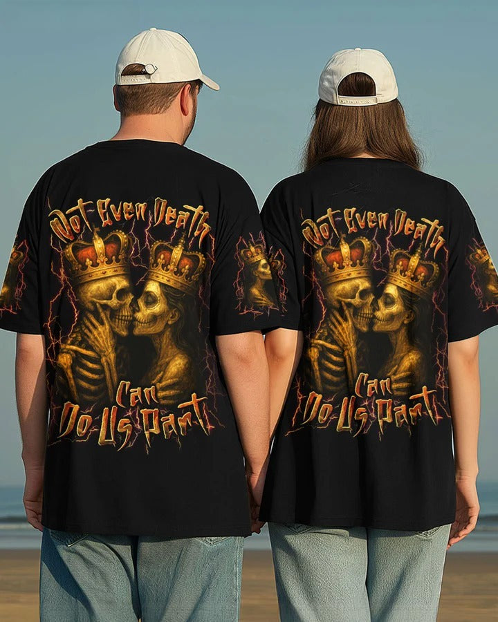 BLISSCORNERS NOT EVEN DEATH CAN DO US PART COUPLE ALL OVER PRINT