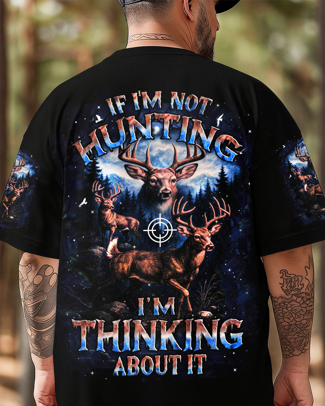 BLISSCORNERS IF I'M NOT HUNTING DEER ALL OVER PRINT