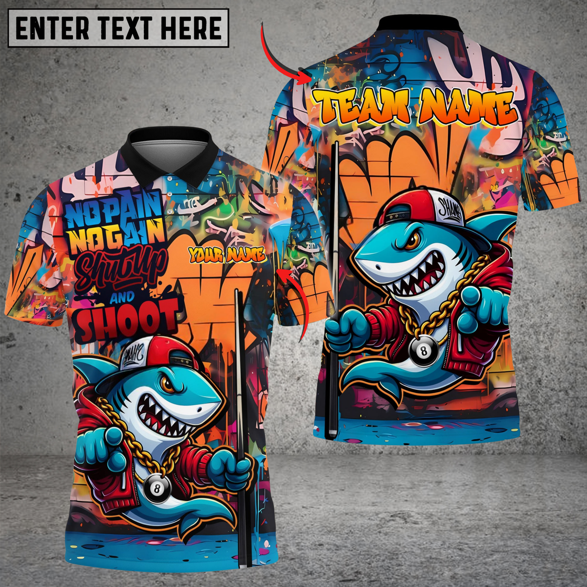 Blisscorners Billiards 8 Ball Shark Graffiti Shut Up And Shoot Personalized Name, Team Name Unisex Shirt (4 Colors)