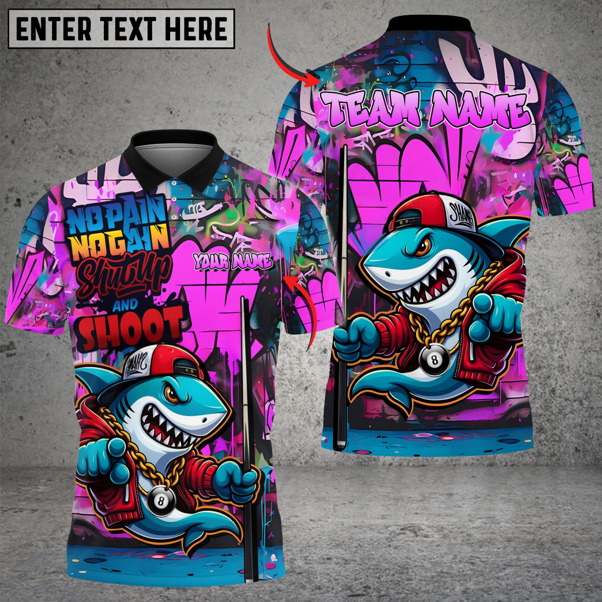 Blisscorners Billiards 8 Ball Shark Graffiti Shut Up And Shoot Personalized Name, Team Name Unisex Shirt (4 Colors)