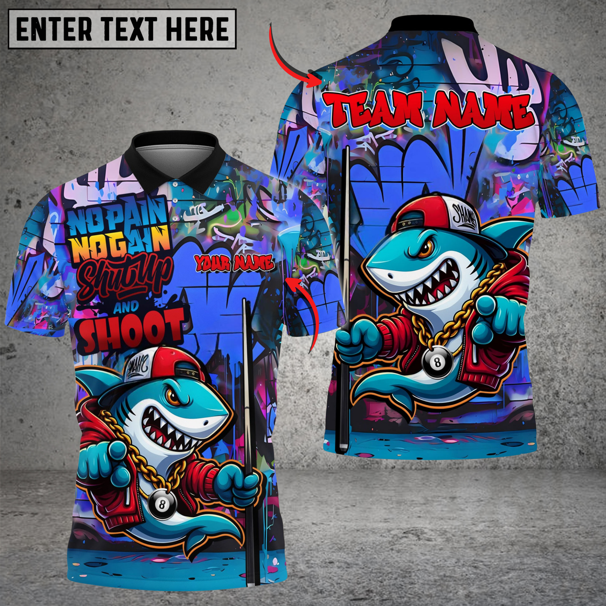 Blisscorners Billiards 8 Ball Shark Graffiti Shut Up And Shoot Personalized Name, Team Name Unisex Shirt (4 Colors)